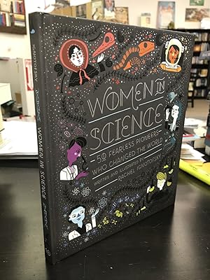 Image du vendeur pour Women in Science: 50 Fearless Pioneers Who Changed the World mis en vente par THE PRINTED GARDEN, ABA, MPIBA