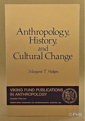 Seller image for Anthropology, History, and Cultural Change for sale by Post Horizon Booksellers