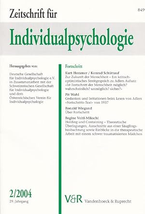 Bild des Verkufers fr Zeitschrift fr Individualpsychologie. Heft 2/2004, 29. Jahrgang. Fortschritt. Hrsg. von: Deutsche Gesellschaft fr Individualpsychologie e.V., in Zusammenarbeit mit der Schweizerischen Gesellschaft fr Individualpsychologie und dem sterreichischen Verein fr Individualpsychologie. zum Verkauf von Fundus-Online GbR Borkert Schwarz Zerfa