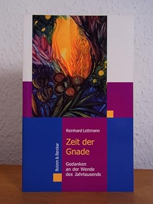Seller image for Zeit der Gnade. Gedanken an der Wende des Jahrtausends for sale by Antiquariat Weber
