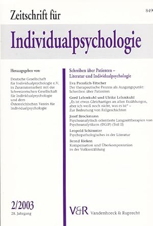 Bild des Verkufers fr Zeitschrift fr Individualpsychologie. Heft 2/2003, 28. Jahrgang. Schreiben ber Patienten - Literatur und Individualpsychologie. Hrsg. von: Deutsche Gesellschaft fr Individualpsychologie e.V., in Zusammenarbeit mit der Schweizerischen Gesellschaft fr Individualpsychologie und dem sterreichischen Verein fr Individualpsychologie. zum Verkauf von Fundus-Online GbR Borkert Schwarz Zerfa