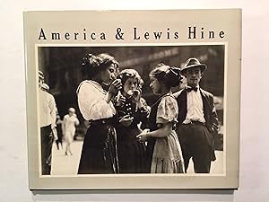 Imagen del vendedor de America and Lewis Hine a la venta por OldBooksFromTheBasement