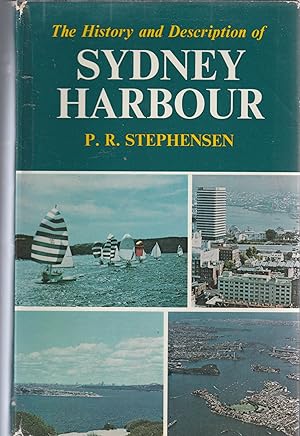 Seller image for THE HISTORY AND DESCRIPTION OF SYDNEY HARBOUR for sale by BOOK NOW