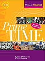 Seller image for Prime Time Anglais Terminale B1-b2 : Nouveaux Programmes for sale by RECYCLIVRE