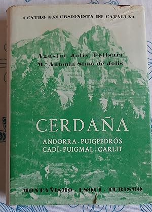 Imagen del vendedor de CERDAA, Andorra, Puigpedrs, Cad, Puigmal, Carlit a la venta por Barcelona Books