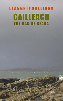 Bild des Verkufers fr Cailleach: The Hag of Beara (Paperback or Softback) zum Verkauf von BargainBookStores