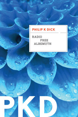 Immagine del venditore per Radio Free Albemuth (Paperback or Softback) venduto da BargainBookStores