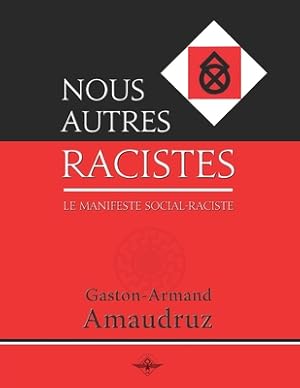 Seller image for Nous autres racistes (Paperback or Softback) for sale by BargainBookStores