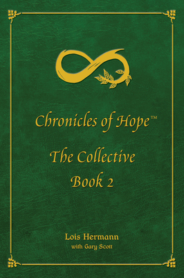Image du vendeur pour Chronicles of Hope: The Collective: Book 2 (Paperback or Softback) mis en vente par BargainBookStores
