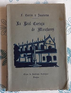 Imagen del vendedor de La Real Cartuja de Miraflores a la venta por Barcelona Books