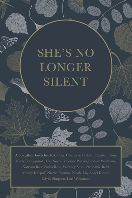 Seller image for She's No Longer Silent: Healing After Mental Health Trauma, Sexual Abuse, and Experiencing Injustice (Paperback or Softback) for sale by BargainBookStores