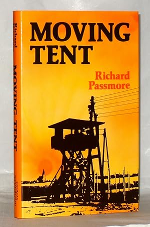 Seller image for Moving Tent for sale by James Hulme Books