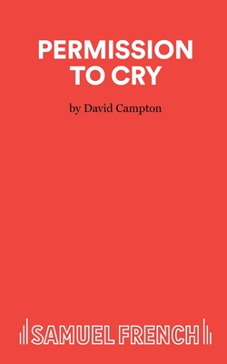 Seller image for Permission to Cry - A Play (Paperback or Softback) for sale by BargainBookStores