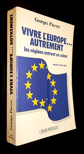 Image du vendeur pour Vivre l'Europe. Autrement : Les Rgions entrent en scne. mis en vente par Abraxas-libris