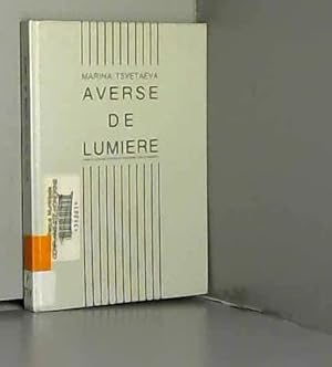 Seller image for Marina Tsvetaeva : Averse de lumire for sale by JLG_livres anciens et modernes