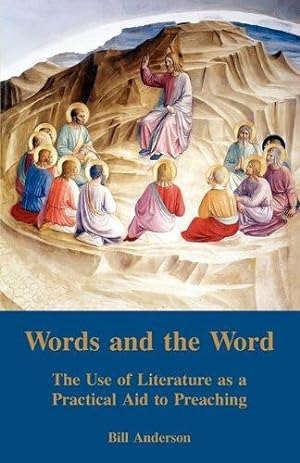 Bild des Verkufers fr Words and the Word zum Verkauf von WeBuyBooks