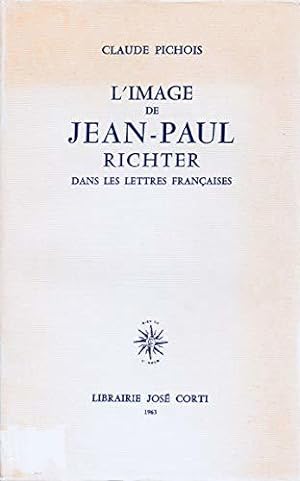 Bild des Verkufers fr L'image de jean-paul richter dans les lettres franaises zum Verkauf von JLG_livres anciens et modernes