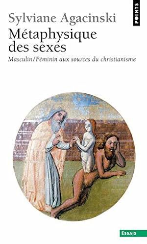 Bild des Verkufers fr Mtaphysique des sexes. Masculin/Fminin aux sourc zum Verkauf von JLG_livres anciens et modernes