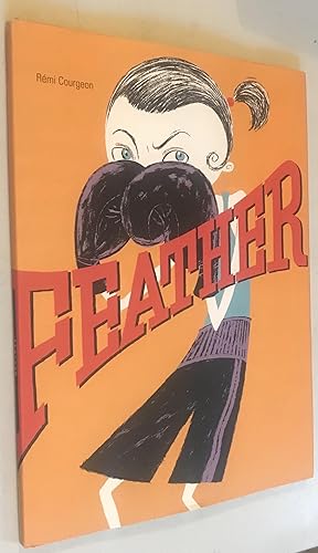 Feather (New York Times Best Illustrated Children's Books (Awards))