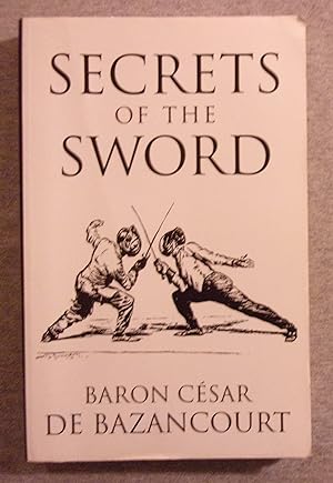 Imagen del vendedor de Secrets of the Sword a la venta por Book Nook