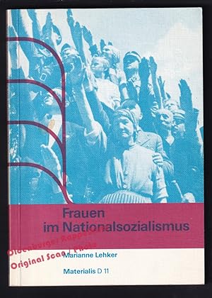 Frauen im Nationalsozialismus: Wie aus Opfern Handlanger der Täter wurden; eine nötige Trauerarbe...