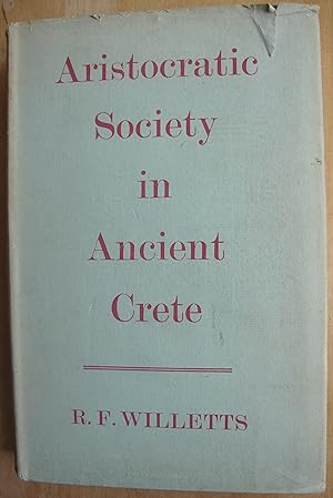 Aristocratic Society in Ancient Crete.