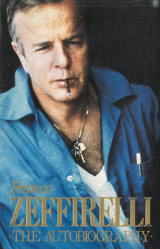 Seller image for Franco Zeffirelli. The Autobiography. for sale by Eaglestones