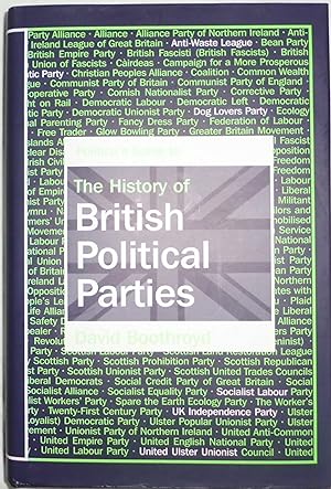 Seller image for Politico's Guide to The History of British Political Parties. for sale by Hanselled Books