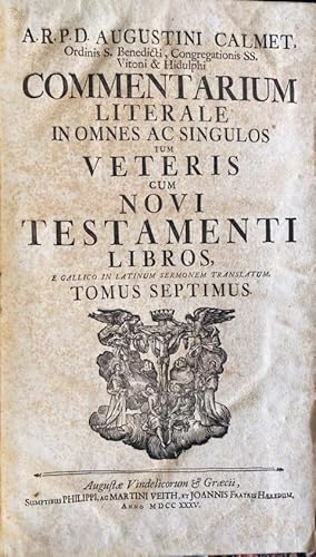 Immagine del venditore per Commentarium literale in omnes ac singulos tum Veteris cum Novi Testamenti libros e gallico in latinum sermonem translatum. Tomus Septimus. venduto da Treptower Buecherkabinett Inh. Schultz Volha