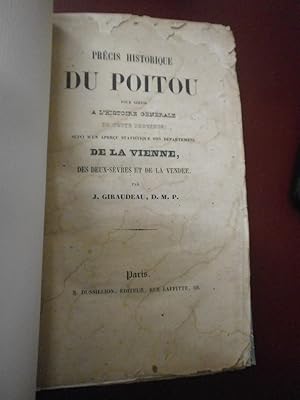 Précis historique du Poitou pour servir à l'histoire générale de cette province. Suivi d'un aperç...