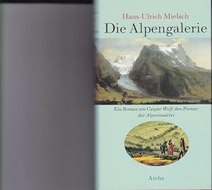 Seller image for Die Alpengalerie. for sale by Antiquariat am Flughafen