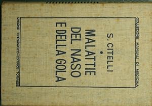 Bild des Verkufers fr Malattie del naso e della gola zum Verkauf von Antica Libreria Srl