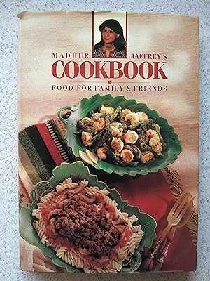 Seller image for Madhur Jaffrey's Cookbook (Food For Family And Friends) for sale by Shelley's Books