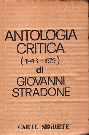 Antologia critica (1943-1979) di Giovanni Stradone