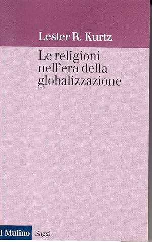 Le religioni nell'era della globalizzazione. Una prospettiva sociologica