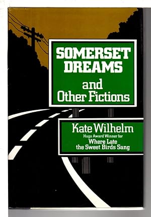 Seller image for SOMERSET DREAMS and Other Fictions. for sale by Bookfever, IOBA  (Volk & Iiams)