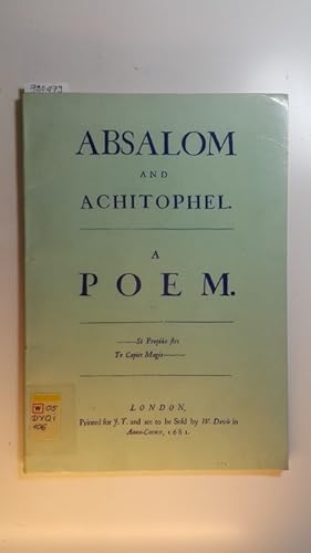 Imagen del vendedor de Absalom and Achitophel 1681; The second part of Absolom and Architophel 1682 a la venta por Gebrauchtbcherlogistik  H.J. Lauterbach