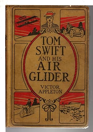 TOM SWIFT AND HIS AIR GLIDER or Seeking the Platinum Treasure. #12.