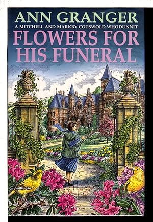 Seller image for FLOWERS FOR HIS FUNERAL. for sale by Bookfever, IOBA  (Volk & Iiams)