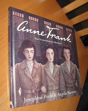 Seller image for Anne Frank - Haar levensverhaal met illustraties for sale by Dipl.-Inform. Gerd Suelmann