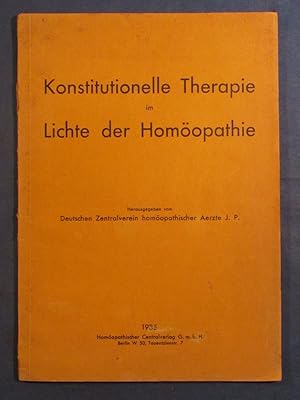 Konstitutionelle Therapie im Lichte der Homöopathie. Hrsg. vom Deutschen Zentralverein homöopathi...