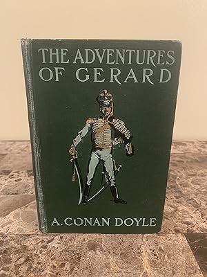 Imagen del vendedor de The Adventures of Gerard [VINTAGE 1903] [FIRST EDITION, FIRST PRINTING] a la venta por Vero Beach Books