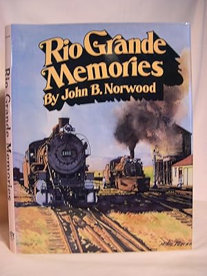 Seller image for RIO GRANDE MEMORIES for sale by Robert Gavora, Fine & Rare Books, ABAA