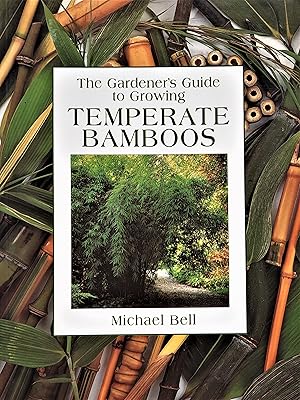 Seller image for The Gardener's Guide to Growing Temperate Bamboos for sale by PKRD