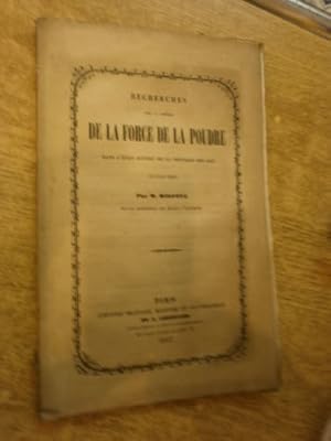 Recherches sur la théorie de la force de la poudre dans l'état actuel dans la physique des gaz.