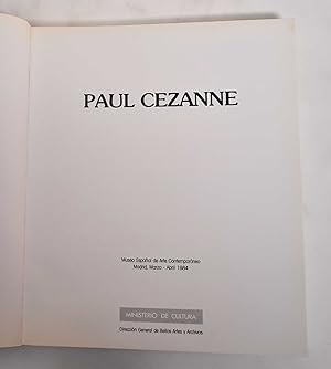 Seller image for Paul Cezanne: Museo Espanol de Arte Contemporaneo, Marzo - Abril 1984 for sale by Mullen Books, ABAA