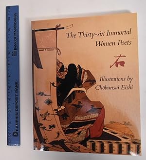 Seller image for The thirty-six immortal women poets : a poetry album with illustrations for sale by Mullen Books, ABAA