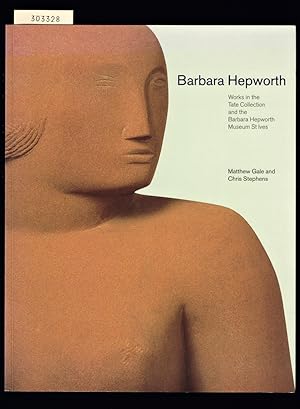 Image du vendeur pour Barbara Hepworth. Works in the Tate Collection and the Barbara Hepworth Museum, St Ives. mis en vente par Hatt Rare Books ILAB & CINOA