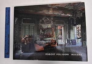 Seller image for Robert Polidori: Havana for sale by Mullen Books, ABAA