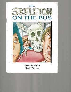 Bild des Verkufers fr The Skeleton on the Bus (Literacy Tree: So Much to Do) zum Verkauf von TuosistBook